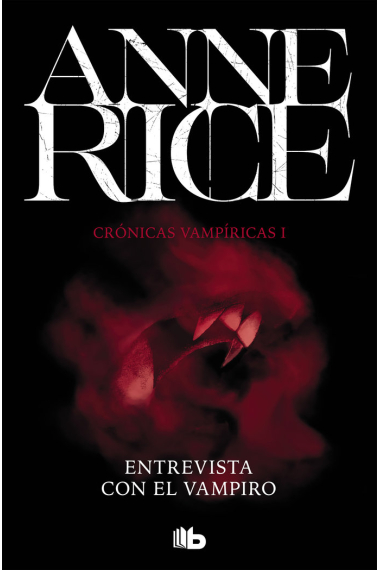 Entrevista con el vampiro (Crónicas Vampíricas 1)