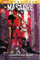 MASACRE LA GUERRA DE WADE WILSON