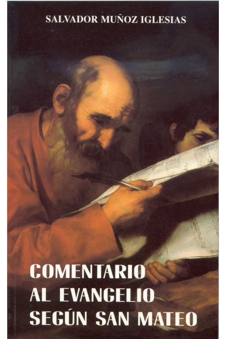 Comentario al evangelio segun San Mateo