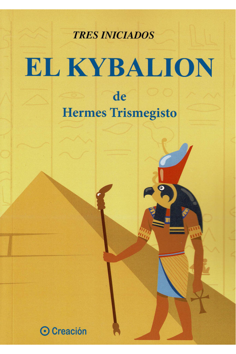 El Kybalion de Hermes Trismegestro