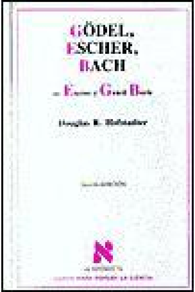 Godel, Escher, Bach. Un eterno y grácil bucle