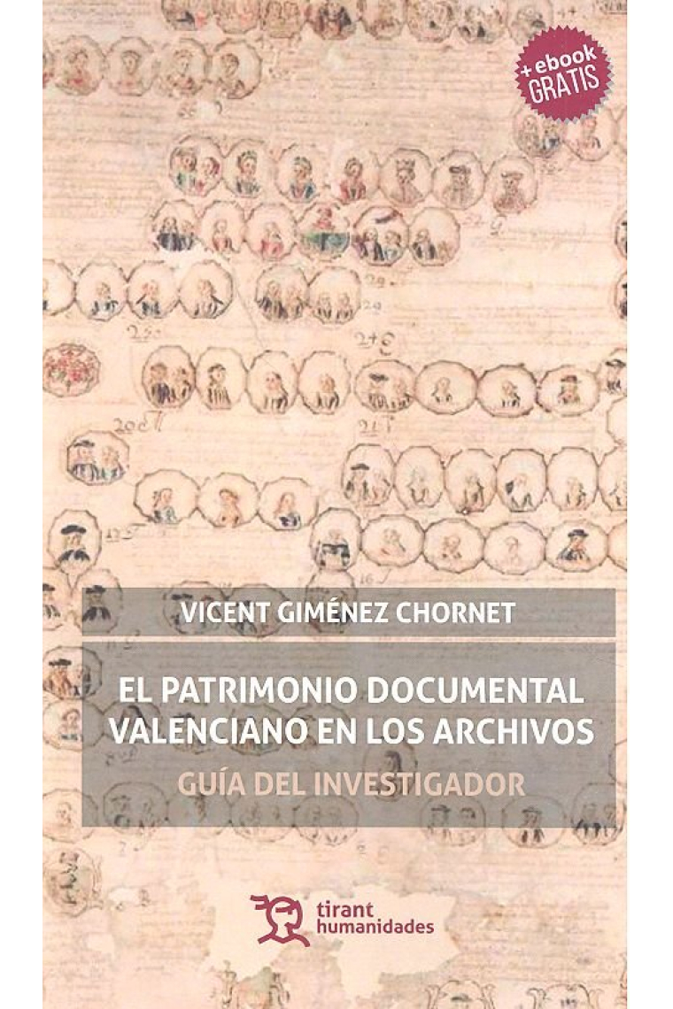 El Patrimonio Documental Valenciano en los Archivos