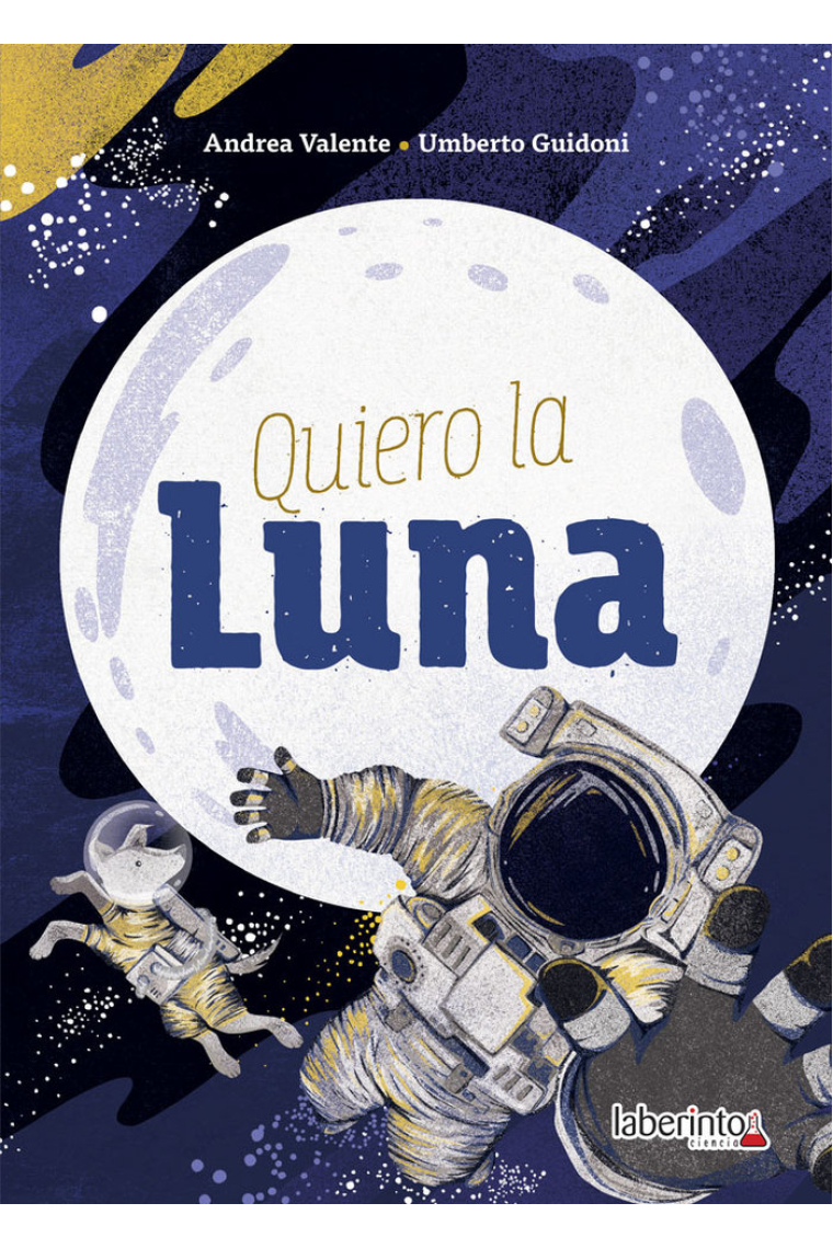 Quiero la Luna