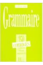 Grammaire.350 exercices. Niveau supérieur II.Corrigés