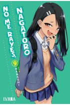 NO ME RAYES NAGATORO 9