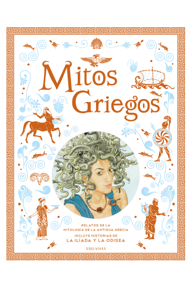 Mitos griegos (incluye historias de La Ilíada y la Odisea)