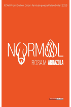 Normal (XXXVI Premi Guillem Colom Ferrà de poesia Vall de Sóller 2023)