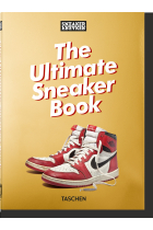 Sneaker Freaker. The Ultimate Sneaker Book. 40th Ed.