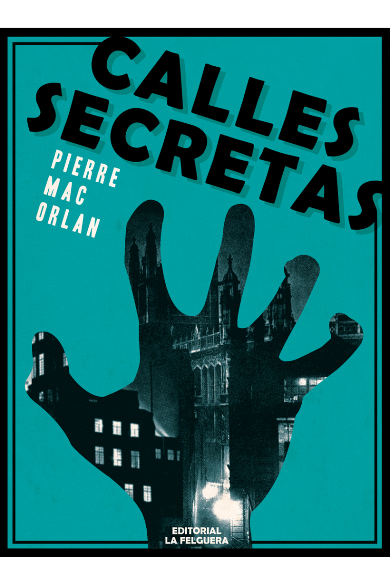 Calles secretas