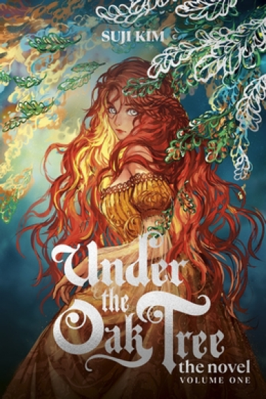 Under the Oak Tree (Vol. 1 - novel)