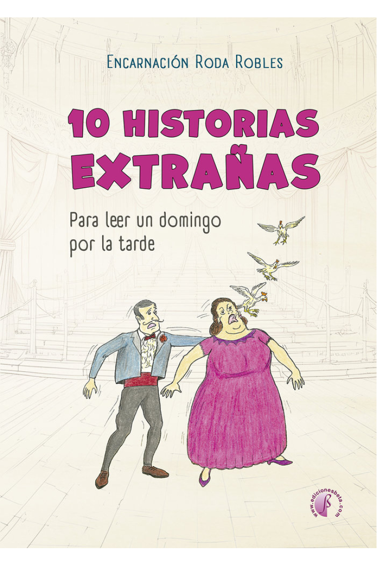 10 HISTORIAS EXTRAÑAS PARA LEER UN DOMINGO POR LA TARDE