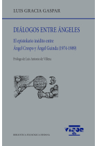 Diálogos entre ángeles: el epistolario inédito entre Ángel Crespo y Ángel Guinda (1974-1989)