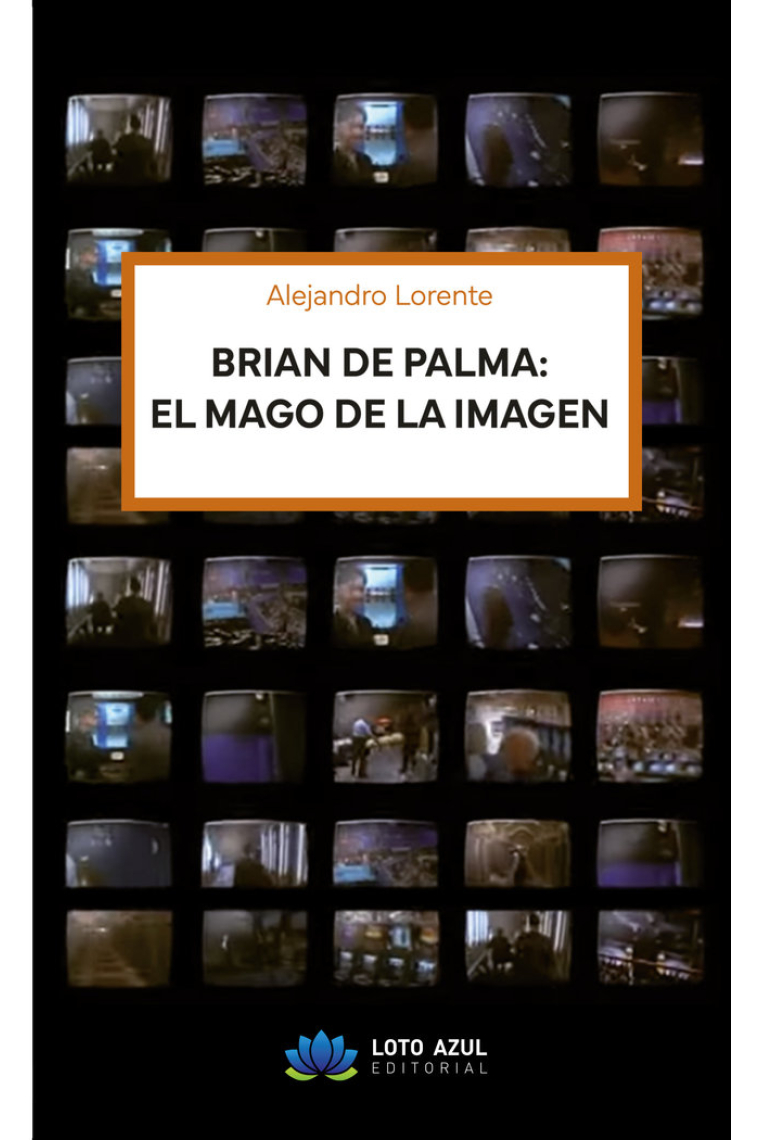 BRIAN DE PALMA EL MAGO DE LA IMAGEN