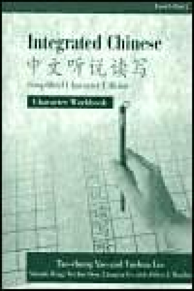 Integrated Chinese Level 1 Pt.2 Character Woorbook: Simplified