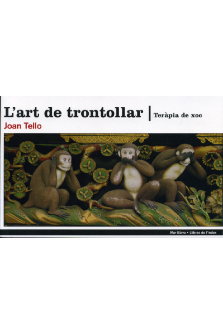 L'art de trontollar