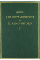 Las Metamorfosis, o el asno de oro (vol. I): Libros 1-3