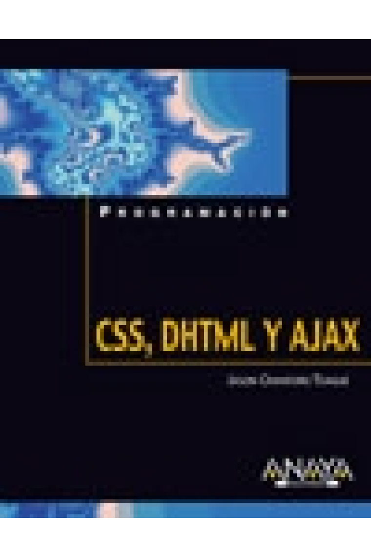 CSS, DHTML, y AJAX