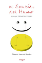 El sentido del humor. Manual de instrucciones