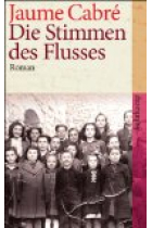 Die Stimmen des Flusses (Les veus del Pamano)