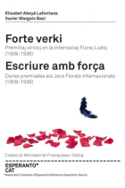 Forte verki / Escriure amb força, Premiitaj virinoj en la Internaciaj Floraj Ludoj (1909-1936) / Dones premiades als Jocs Florals Internacionals (1909-1936)