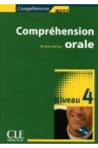 Compréhension orale. Niveau 4 (B2/C1) Livre + CD