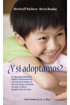 ¿Y si adoptamos?