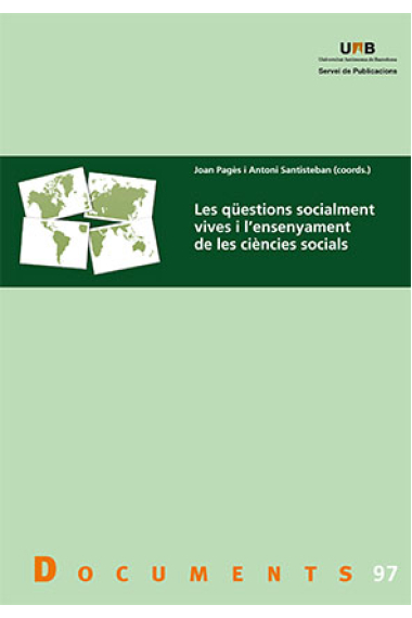 Les qüestions socialment vives i l'ensenyament de les ciències socials