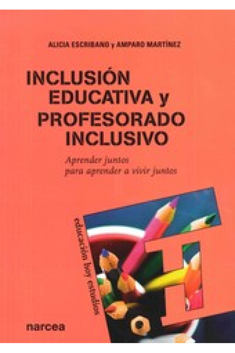 Inclusión educativa y profesorado inclusivo