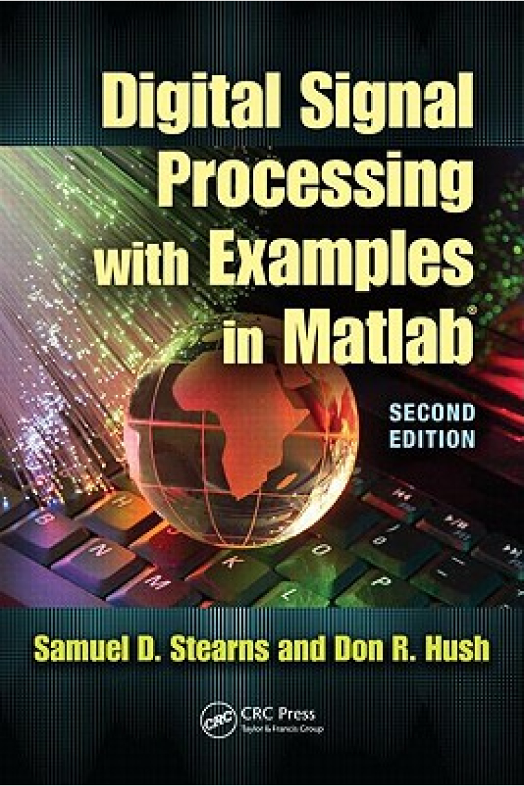 Digital signal processing with examples in matlab