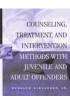 Counselling, Treatment, and Intervention Methods with Juvenile and Adult Offenders (Bajo demanda)