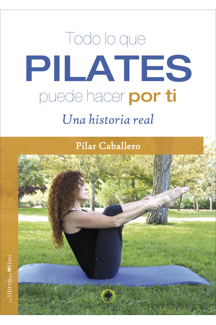 Todo lo que Pilates puede hacer por ti