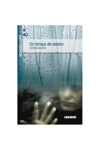 Un temps de saison. Livre + MP3 à télécharger (À partir du niveau B2)