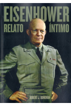 Eisenhower. Relato íntimo