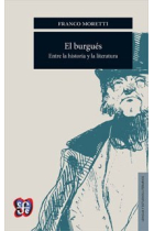 El burgués: entre la historia y la literatura