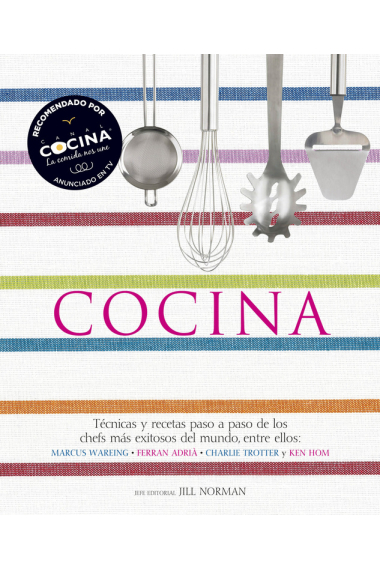 Cocina. Todas las técnicas y recetas paso a paso