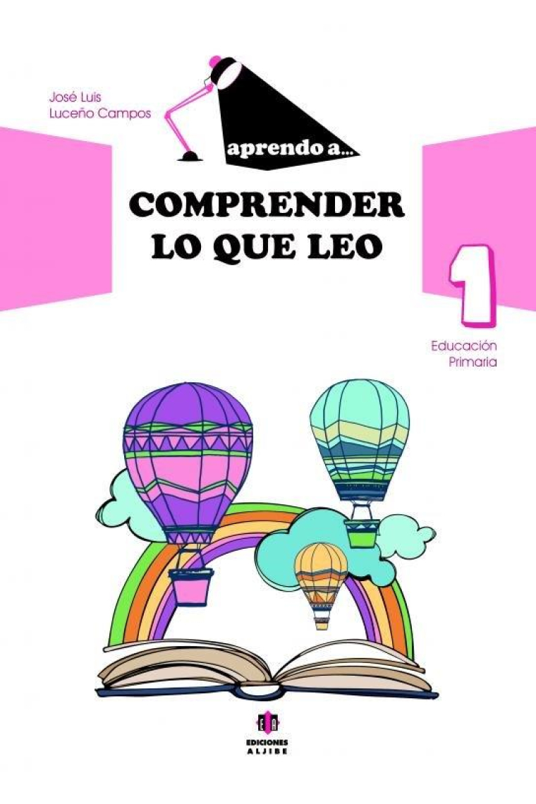 Aprendo a comprender lo que leo 1 (Educación Primaria)