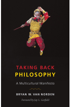 Taking back philosophy: a multicultural manifesto