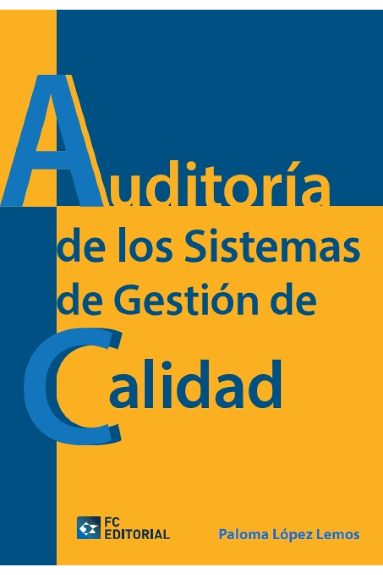 Auditoría de los sistemas de Gestión de Calidad