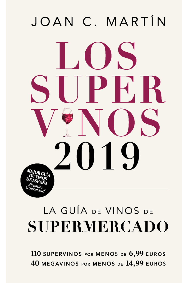 Los super vinos 2019. La guía de Vinos de Supermercado