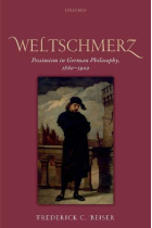 Weltschmerz: Pessimism in German Philosophy, 1860-1900