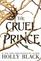 The Cruel Prince (The Folk of the Air, 1)