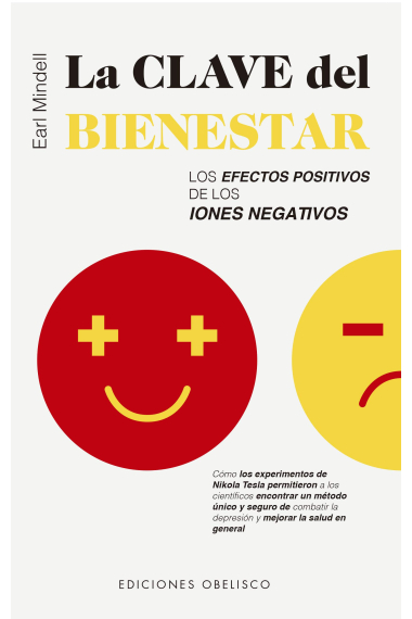 La clave del bienestar.Los sefectos positivos de los iones negativos