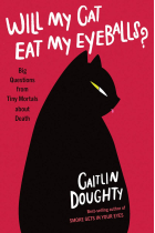 Will My Cat Eat My Eyeballs?