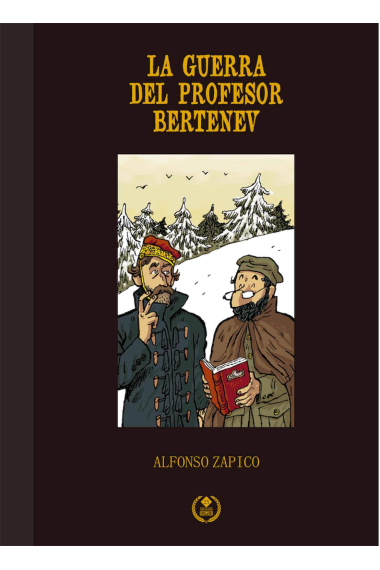 La Guerra Del Profesor Bertenev. Edicion Especial 25 Aniversario Dolmen