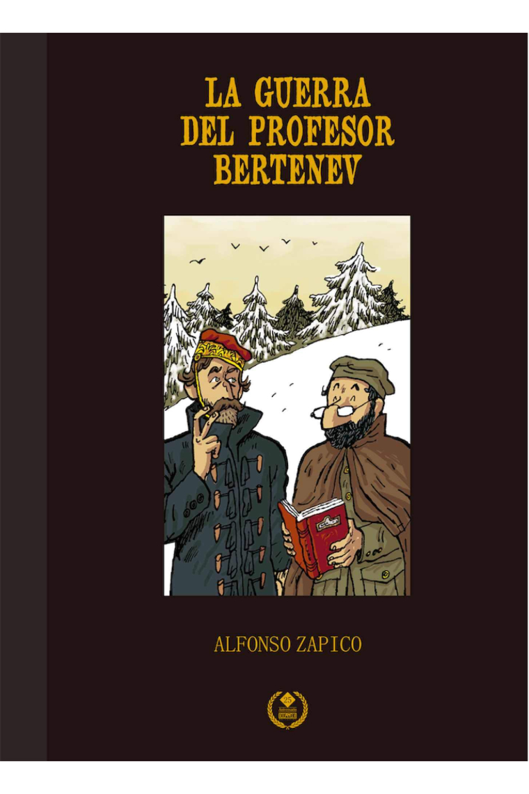 La Guerra Del Profesor Bertenev. Edicion Especial 25 Aniversario Dolmen