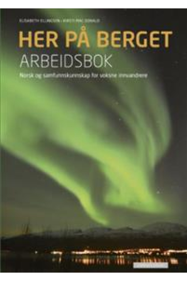 Her på berget: Arbeidsbok