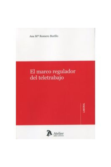 El marco regulador del teletrabajo