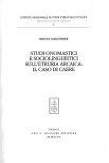 Studi onomastici e sociologici sull'Etruria arcaica: il caso di Caere
