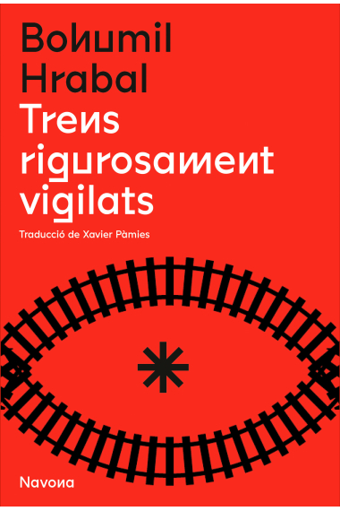 Trens rigorosament vigilats