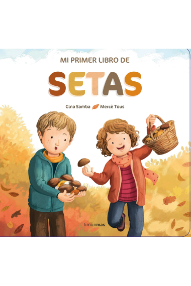 Mi primer libro de setas